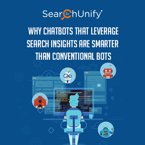 Why Chatbots That Leverage Search Insights Are Smarter?
